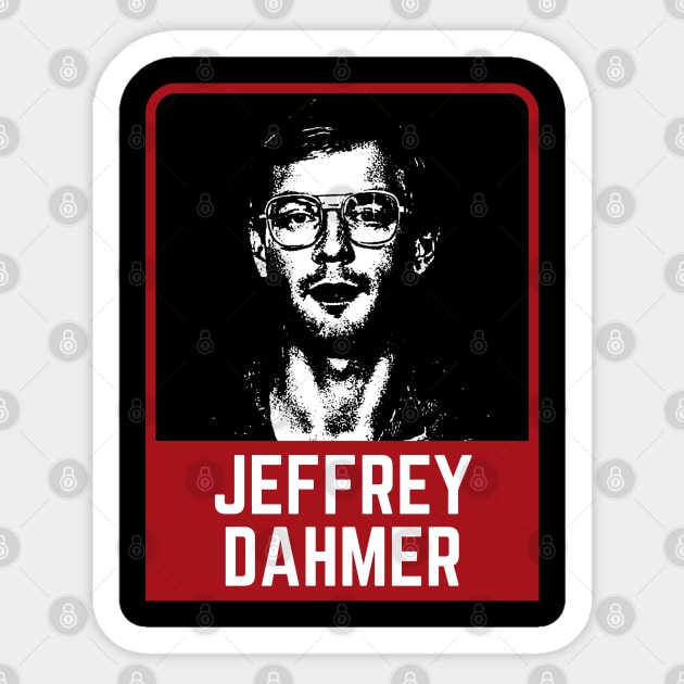 Jeffrey dahmer ~~~ retro Sticker by BobyOzzy